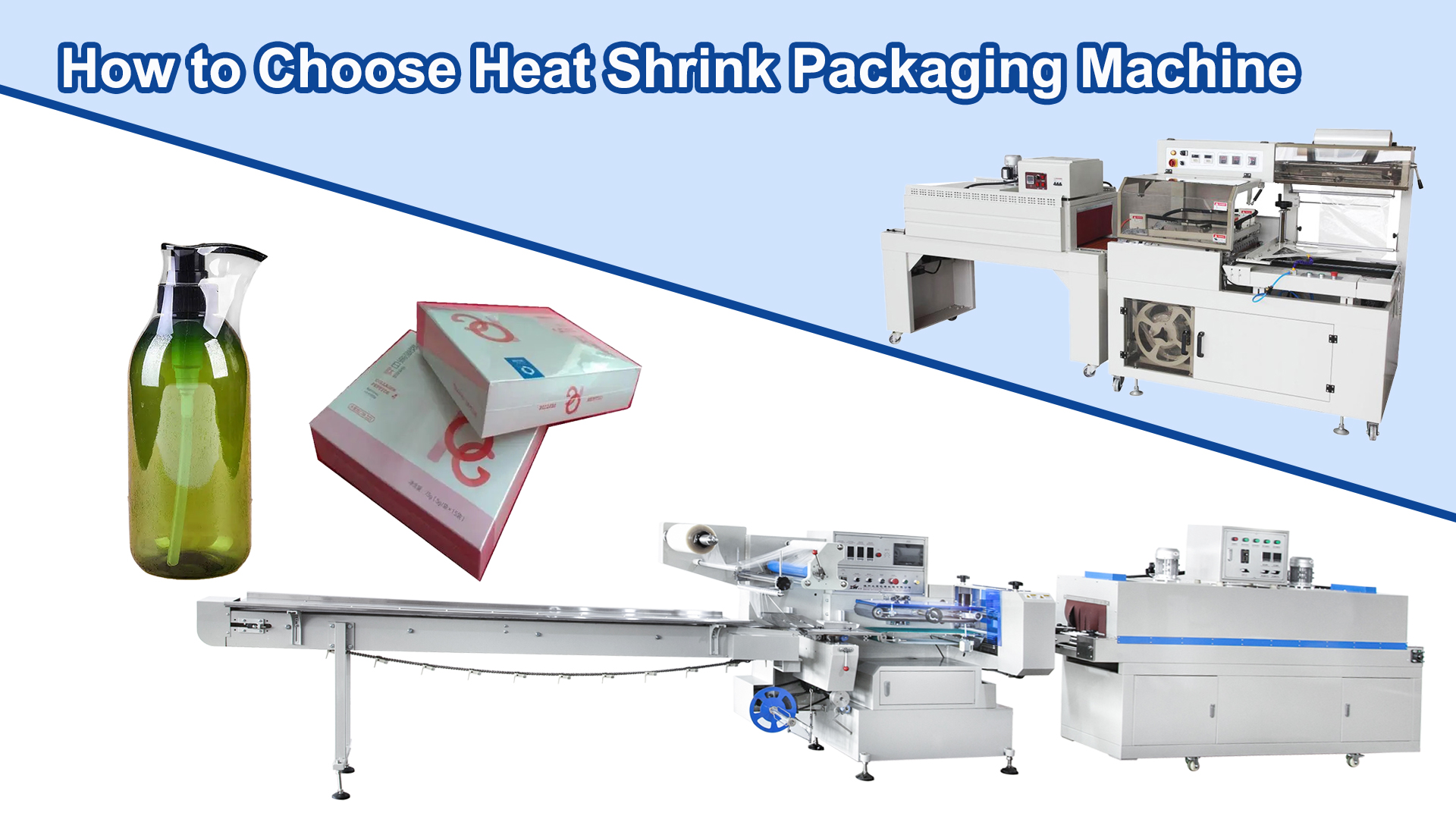Isı Büzülme Ambalaj Makinesi Nasıl Seçilir？